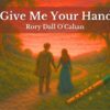 Give me your hand