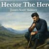 Hector the Hero