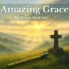 Amazing Grace